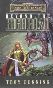 Beyond the High Road - Troy Denning