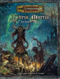 Dungeons & Dragons - Libris Mortis The Book of Undead