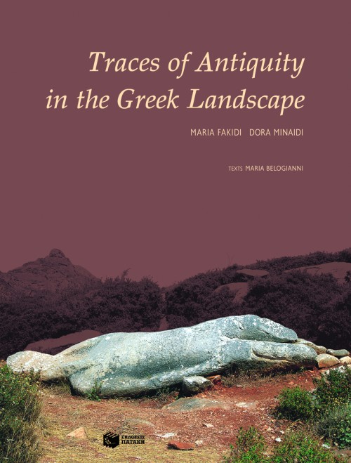 Traces of antiquity in the Greek landscape