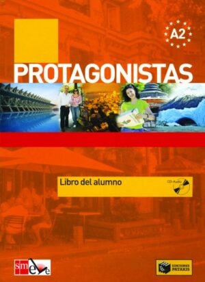 Protagonistas A2 – Libro del alumno + CD