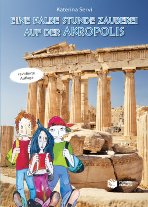 Εine halbe stunde zauberei auf der Akropolis