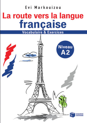 La route vers la langue francaise-vocabulaire et exercices - Niveau A2 (e-book / pdf)